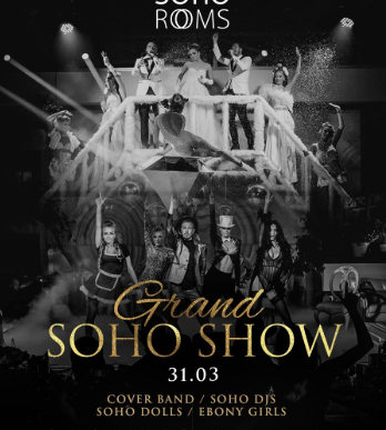 Grand Soho Show