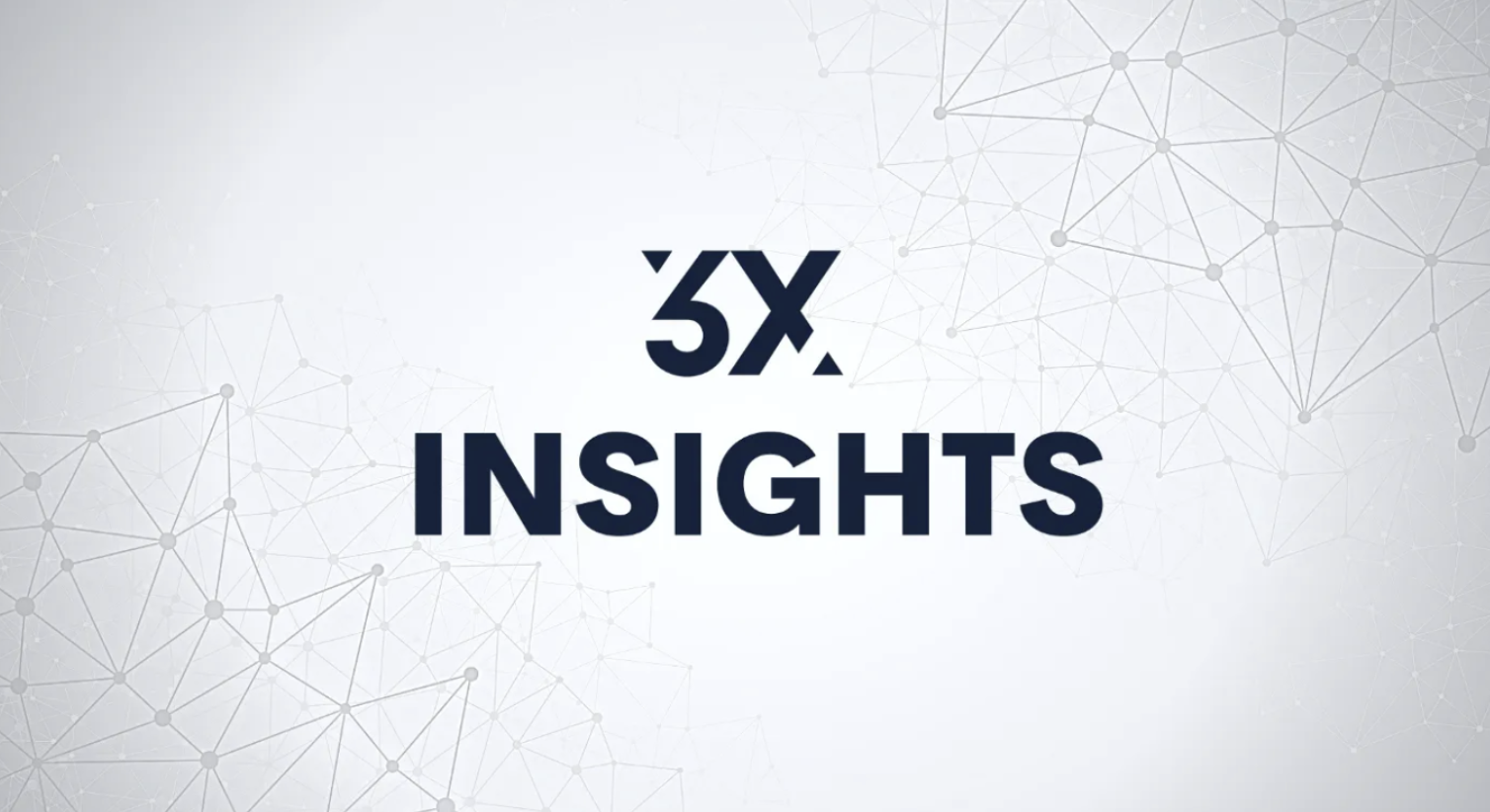 3x Insights