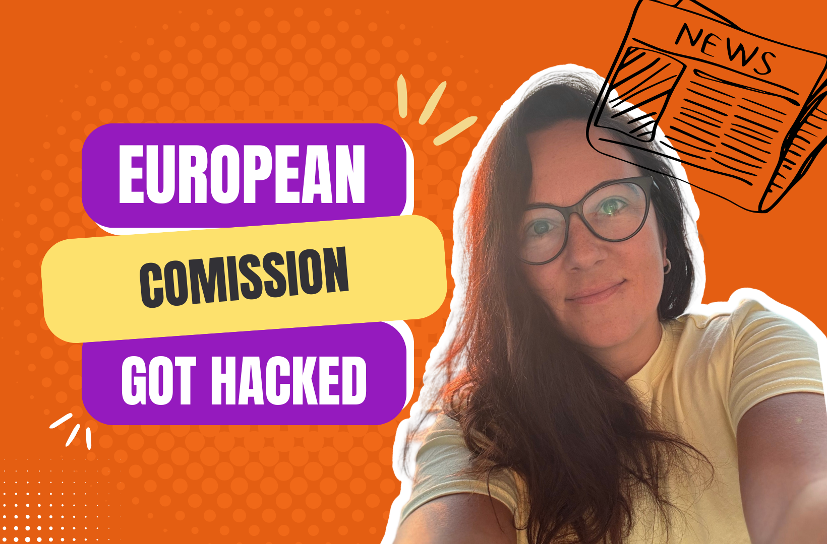 If the European Commission Can Be Hacked, Your Startup Has No Excuse