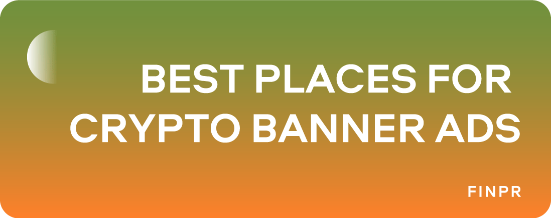 7 Best Crypto Banner Ads Networks In 2024