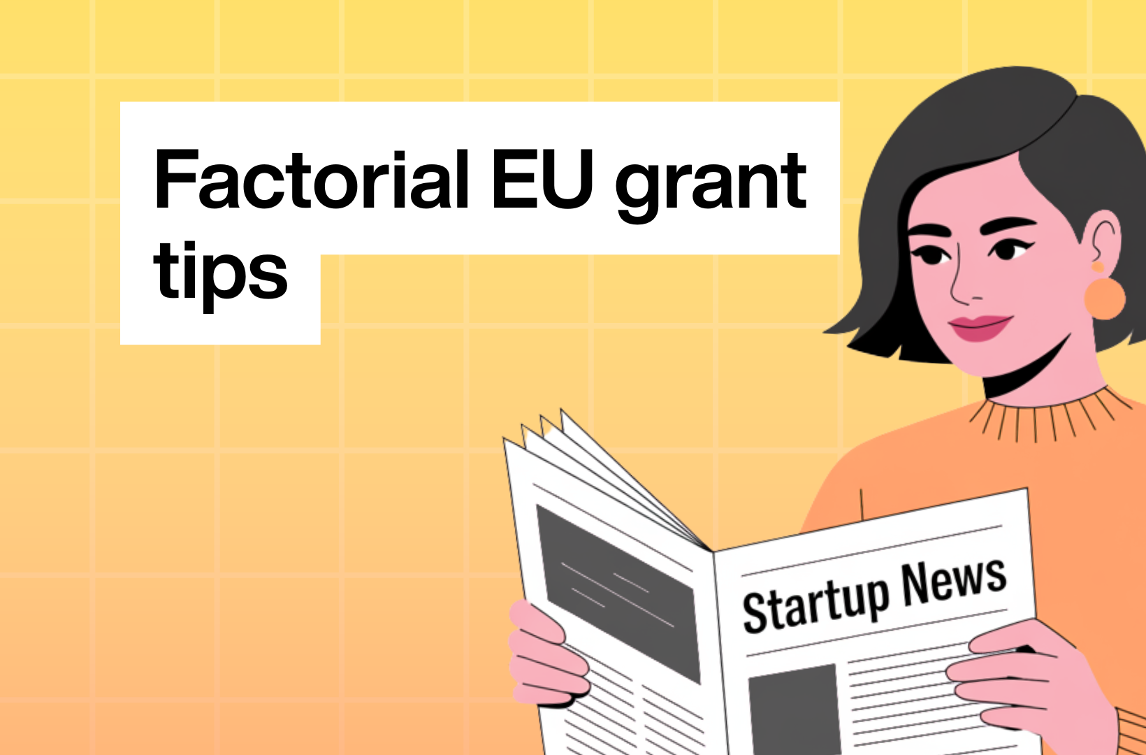 Factorial-EU-grant-tips