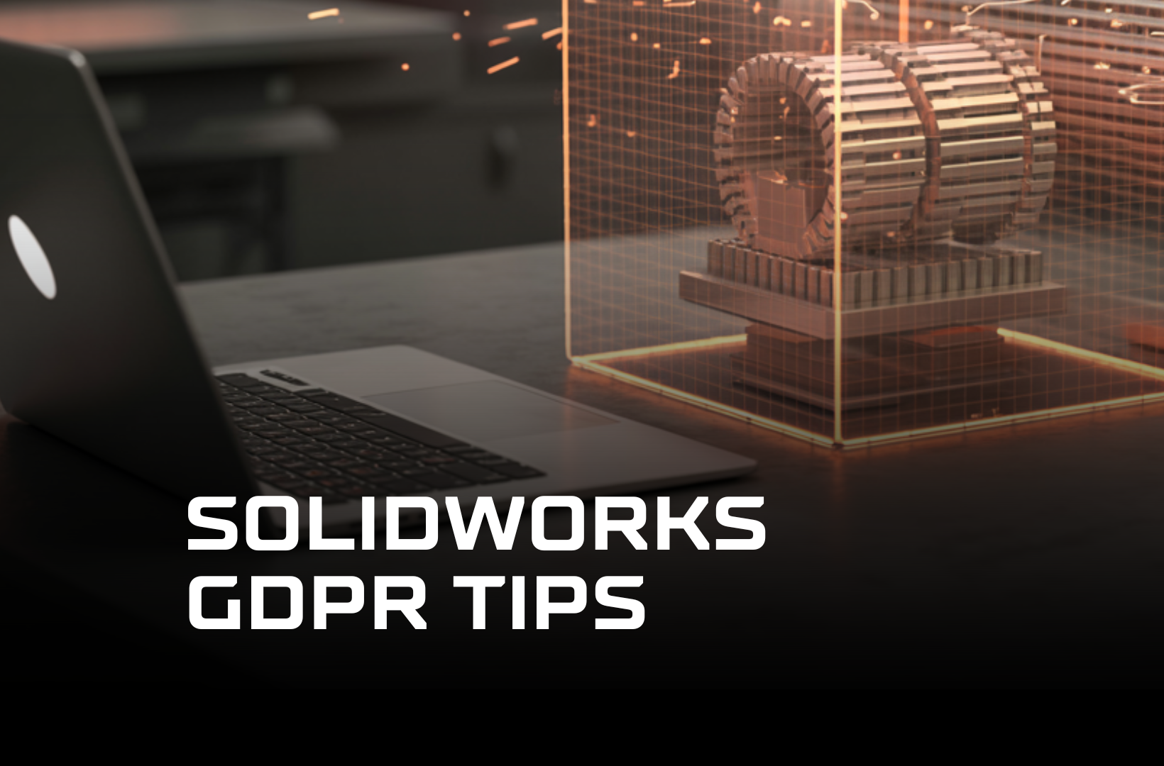 SolidWorks-GDPR-tips