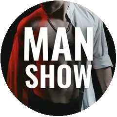 Man Show Man Show