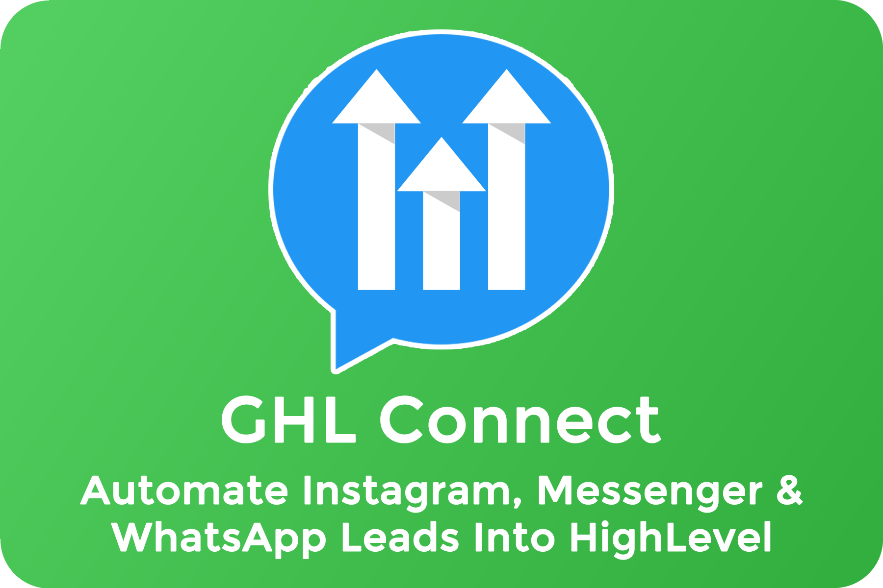 GHL Connect by Braintrust Interactive - ManyChat Apps