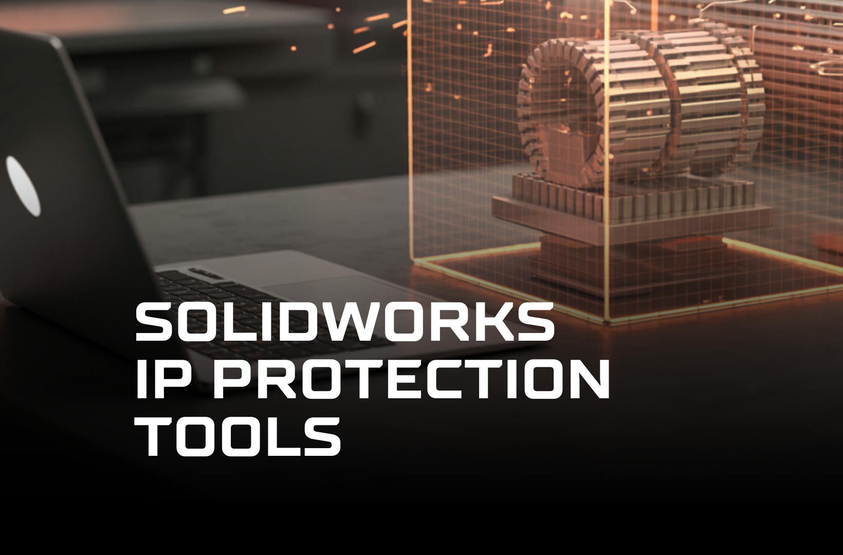 SolidWorks-IP-protection-tools