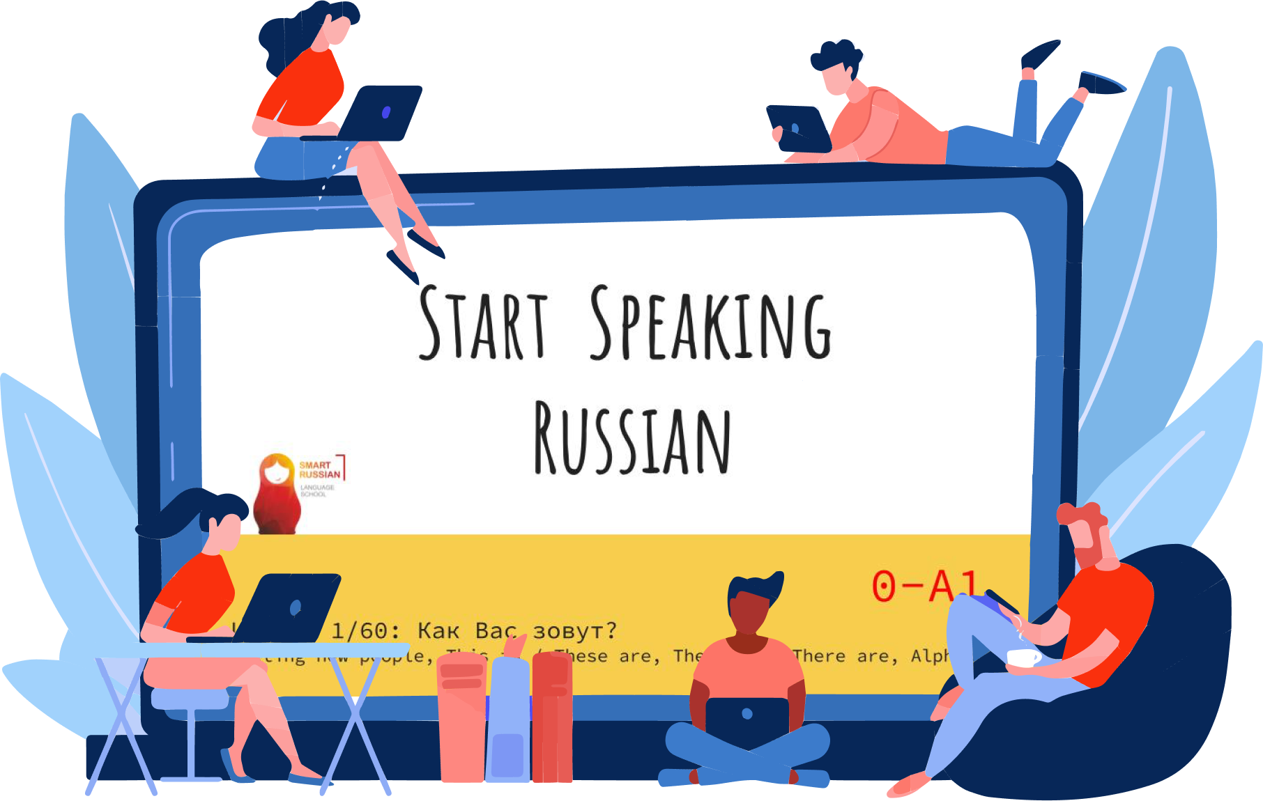 Smart Russian course Start speaking Russian