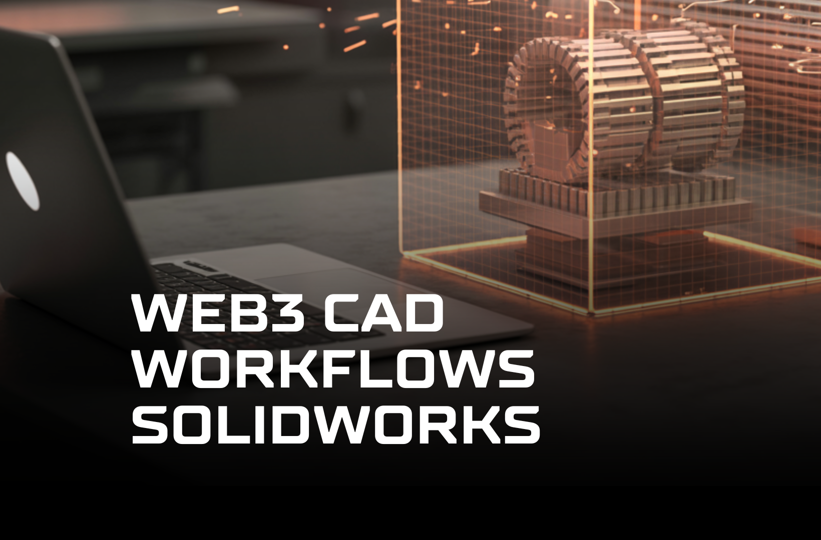 Web3-CAD-workflows-SolidWorks