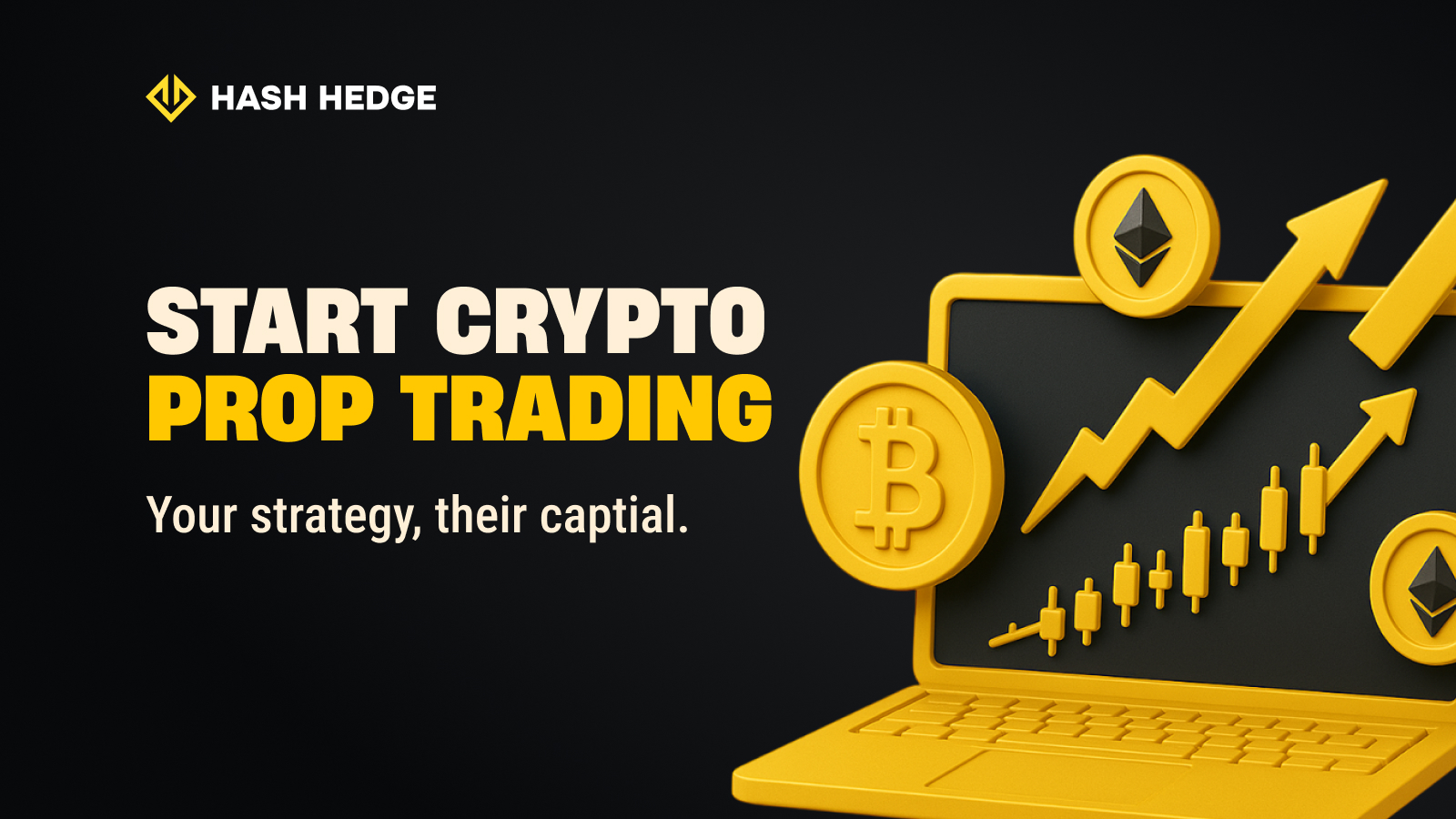 How to Start Crypto Prop Trading in 2025 | Hash Hedge