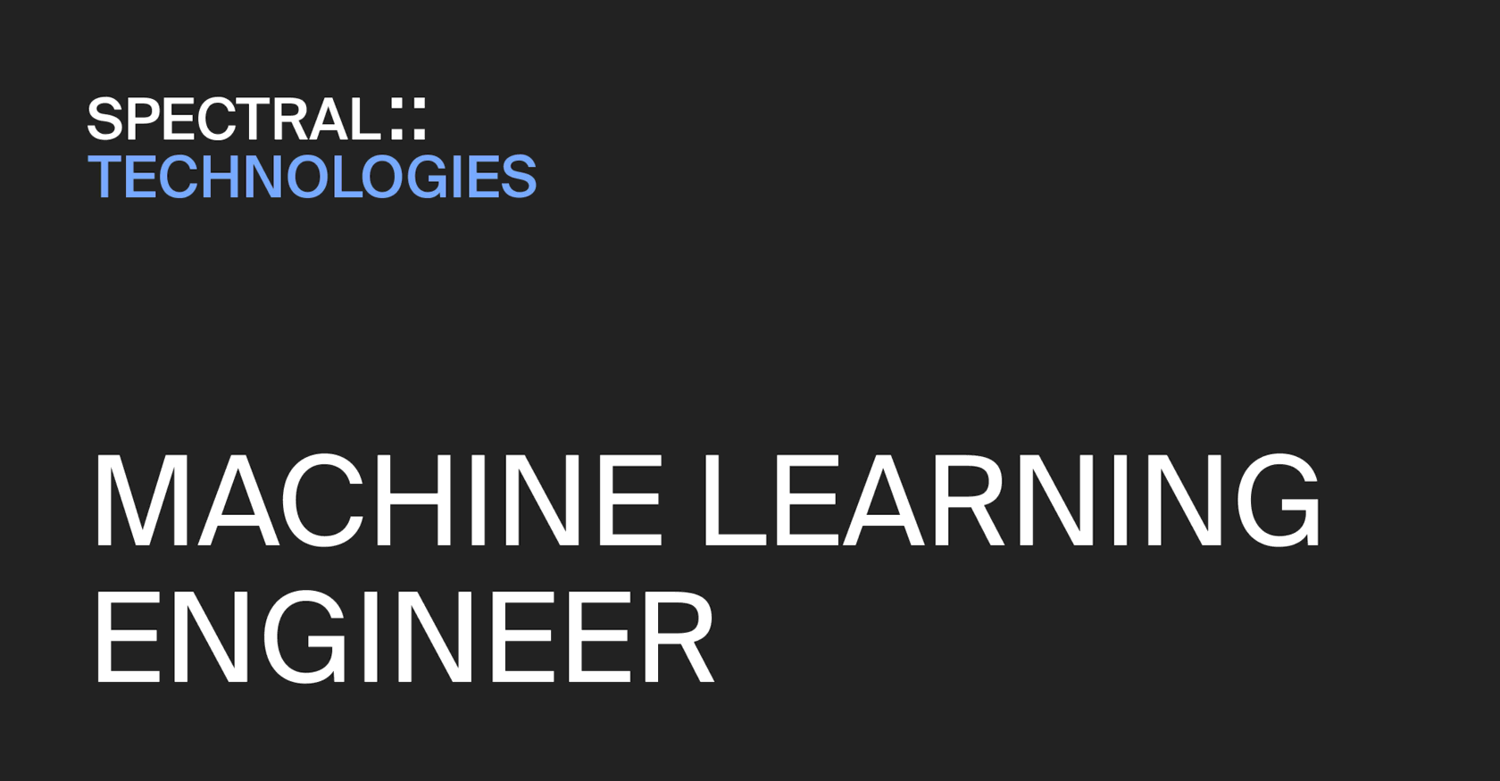 MACHINE LEARNING ENGINEER