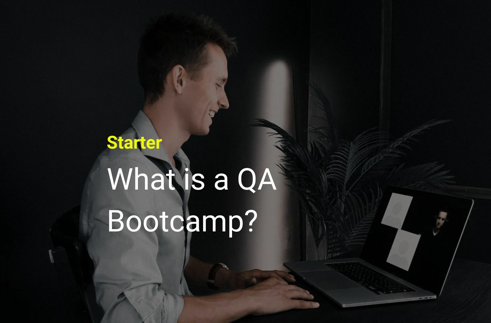 What Is A QA Testing Bootcamp   What Is A Qa Testing 