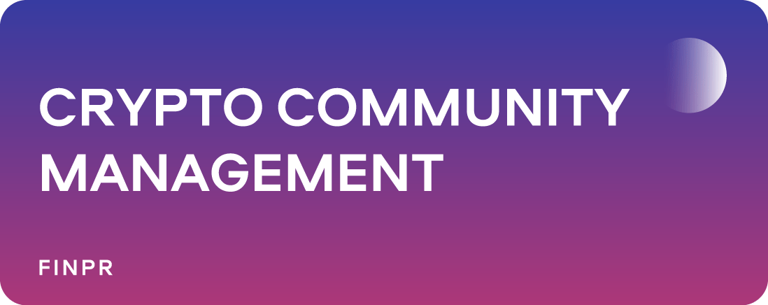 How to Manage Crypto Community: The Comprehensive Guide to Build Strong Crypto Community