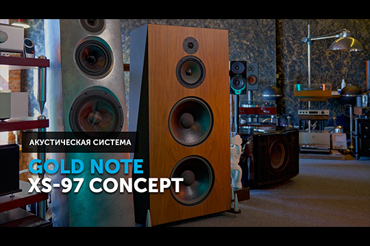 Gold Note XS-97 Concept — итальянское High End искусство