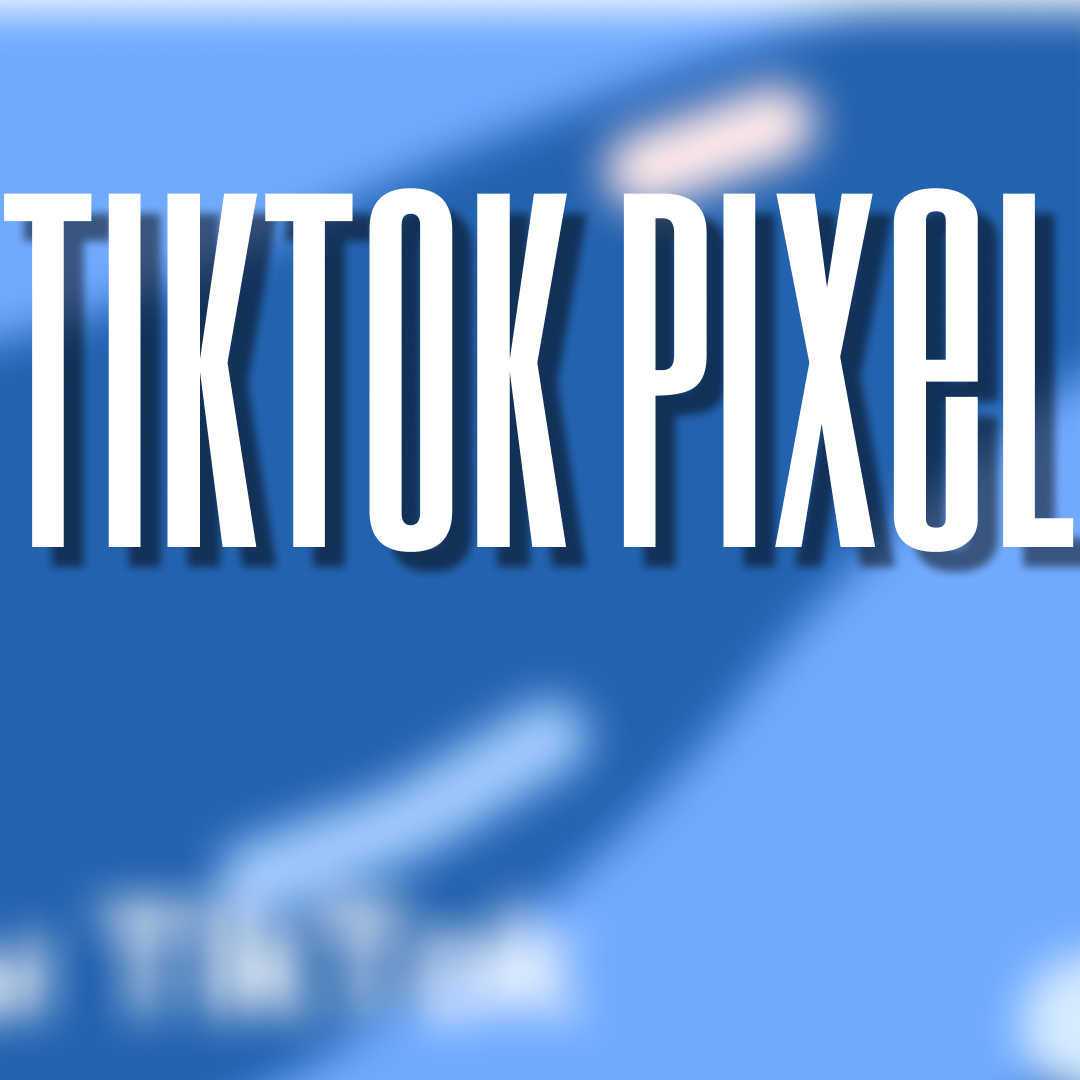 TikTok, Pixel, TikTok Pixel, Тик ток пиксель