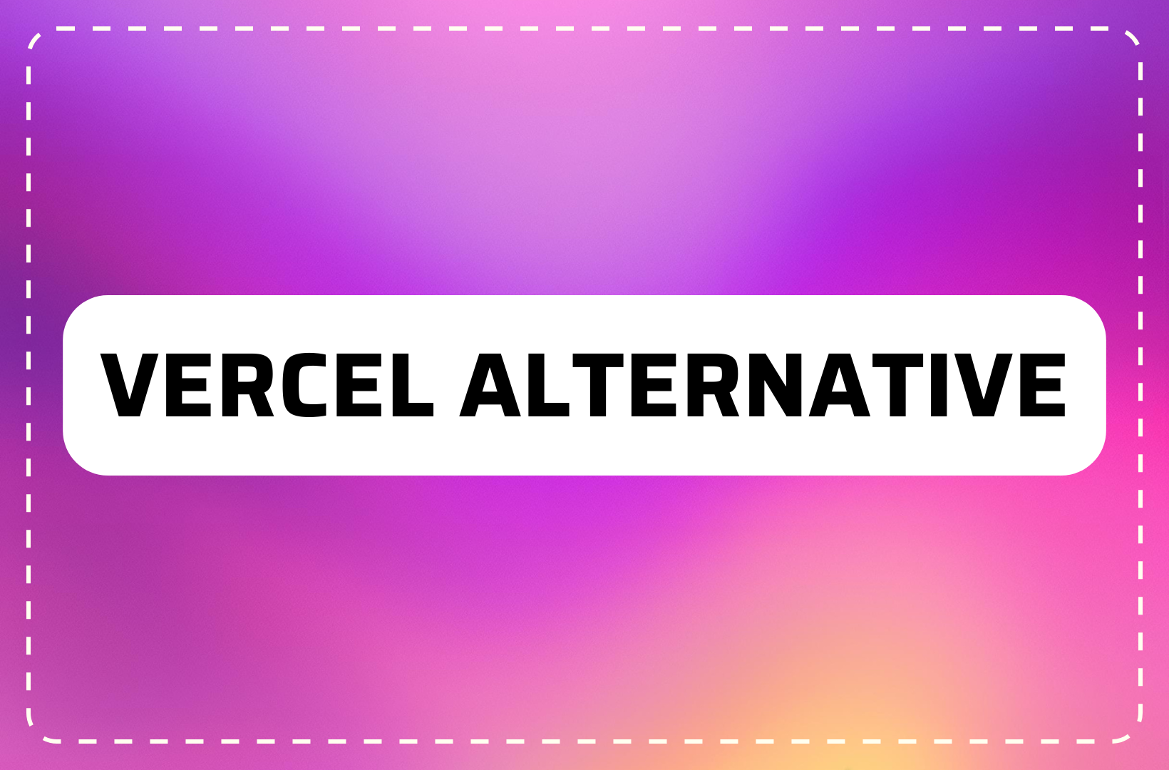 Vercel Alternative