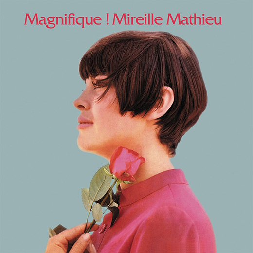 Mathieu Mireille — Magnifique!