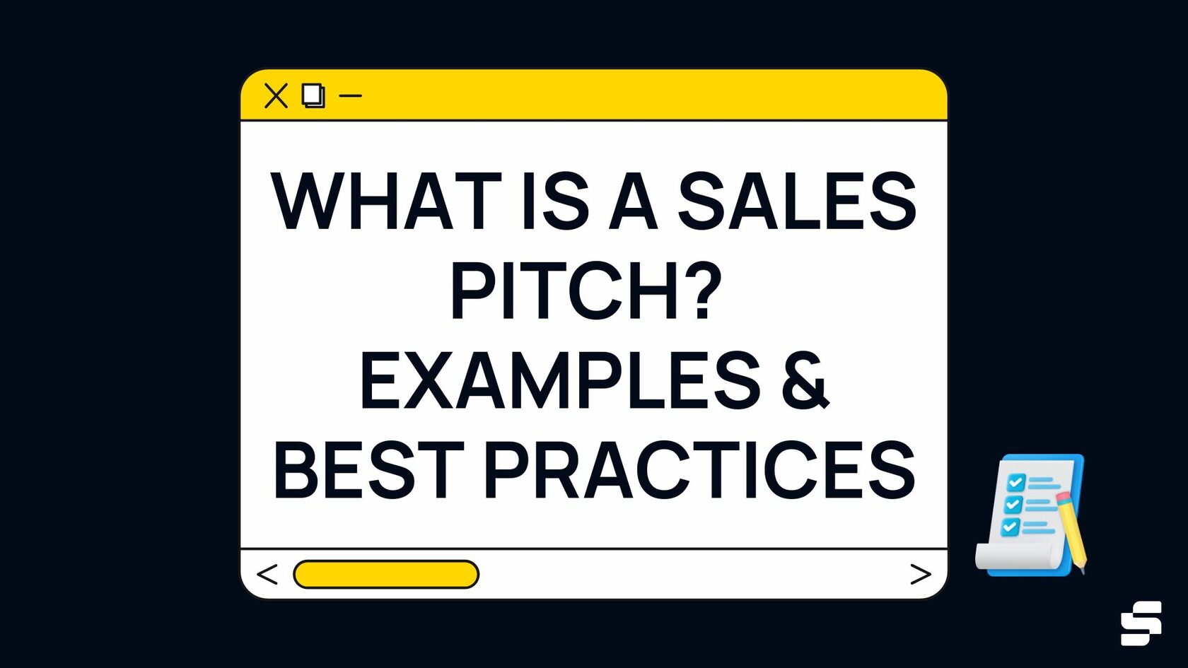 What Is a Sales Pitch? Examples & Best Practices