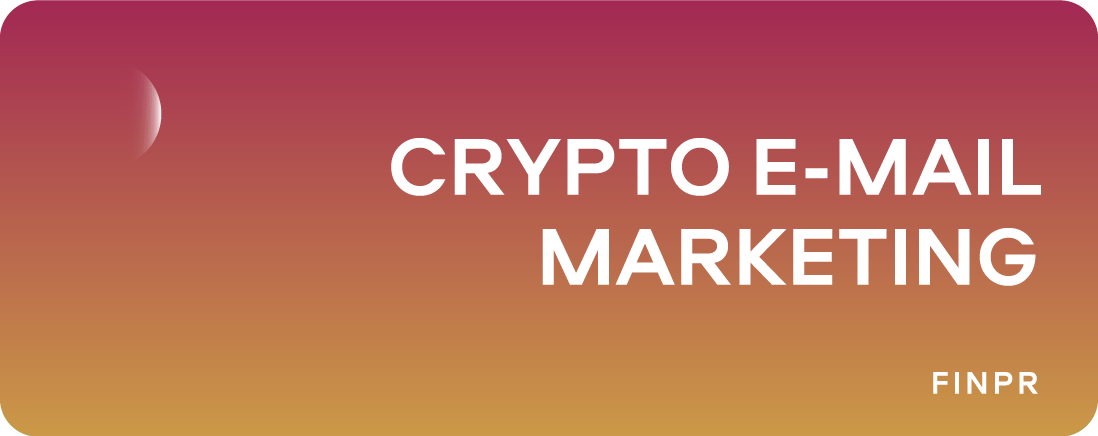 Crypto Email Marketing: Bridging Digital Currency and Direct Outreach