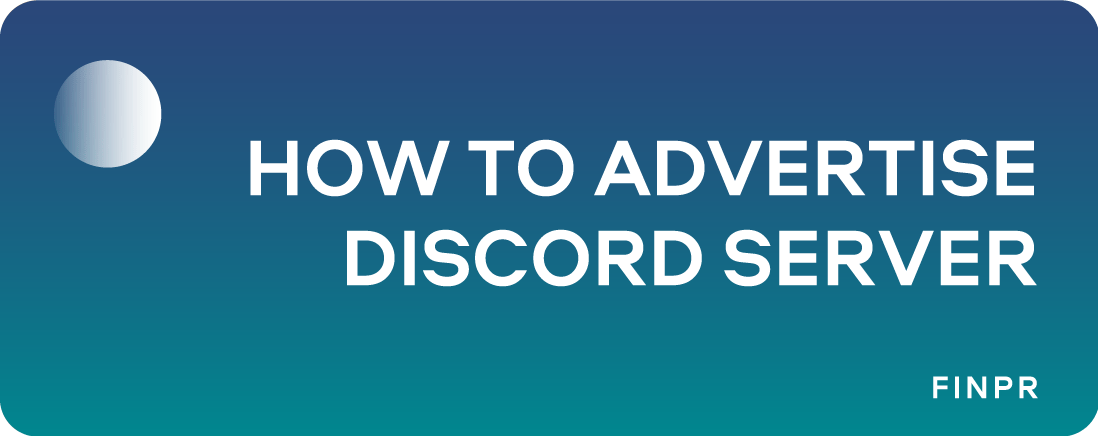 How to Advertise a Discord Server: Free + Paid Options