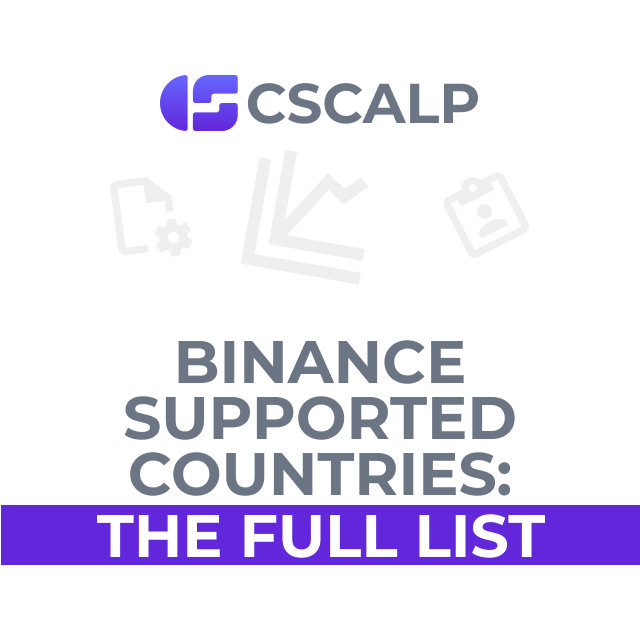 Binance Supported Countries: The Full List