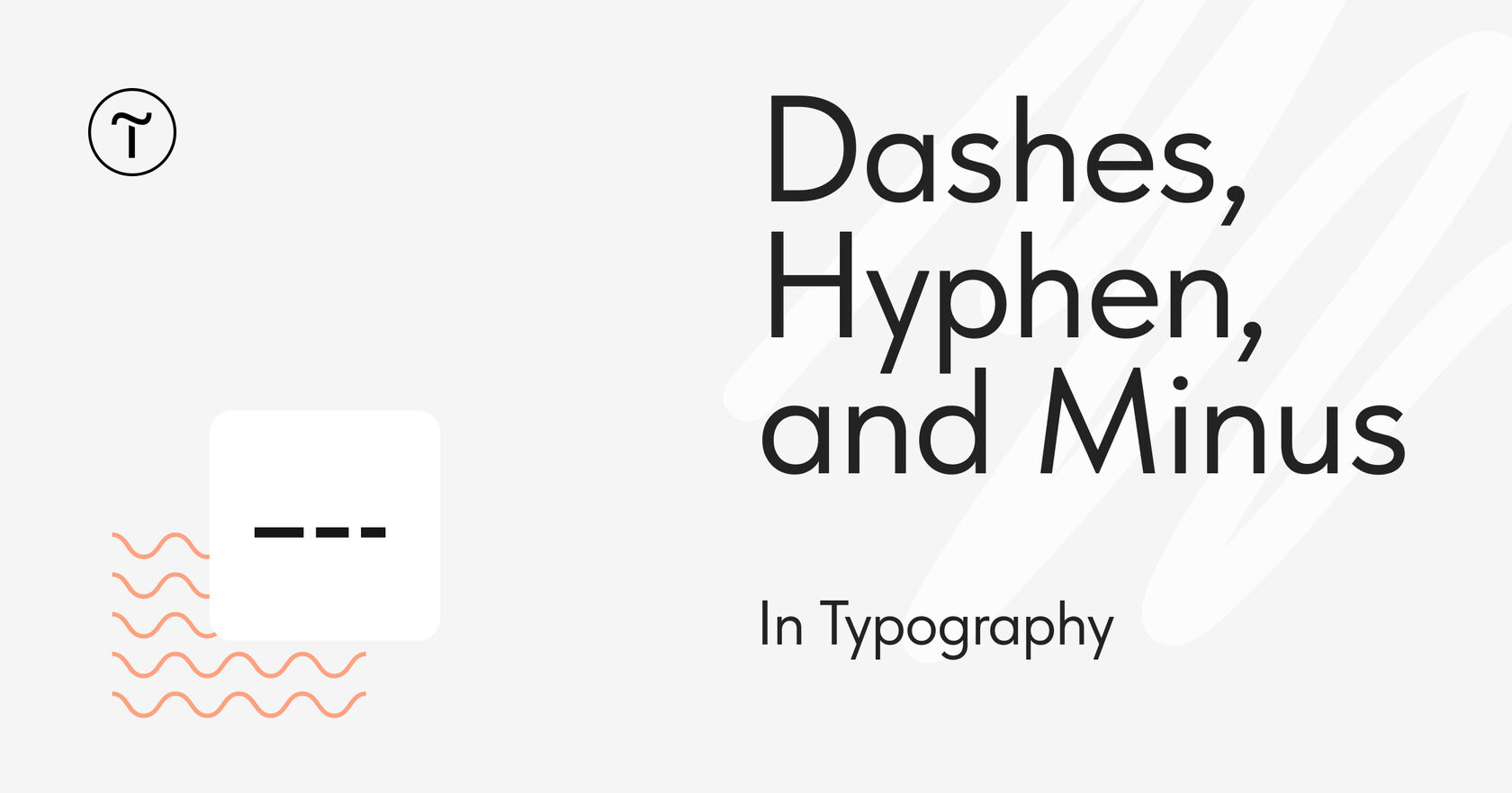 dashes-hyphen-and-minus-in-typography