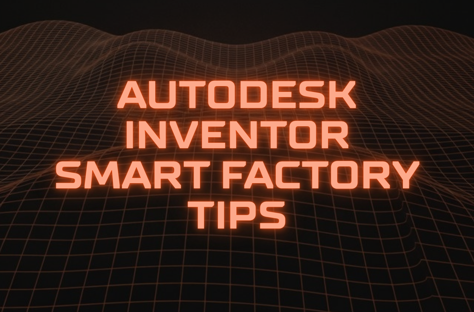 Autodesk-Inventor-smart-factory-tips