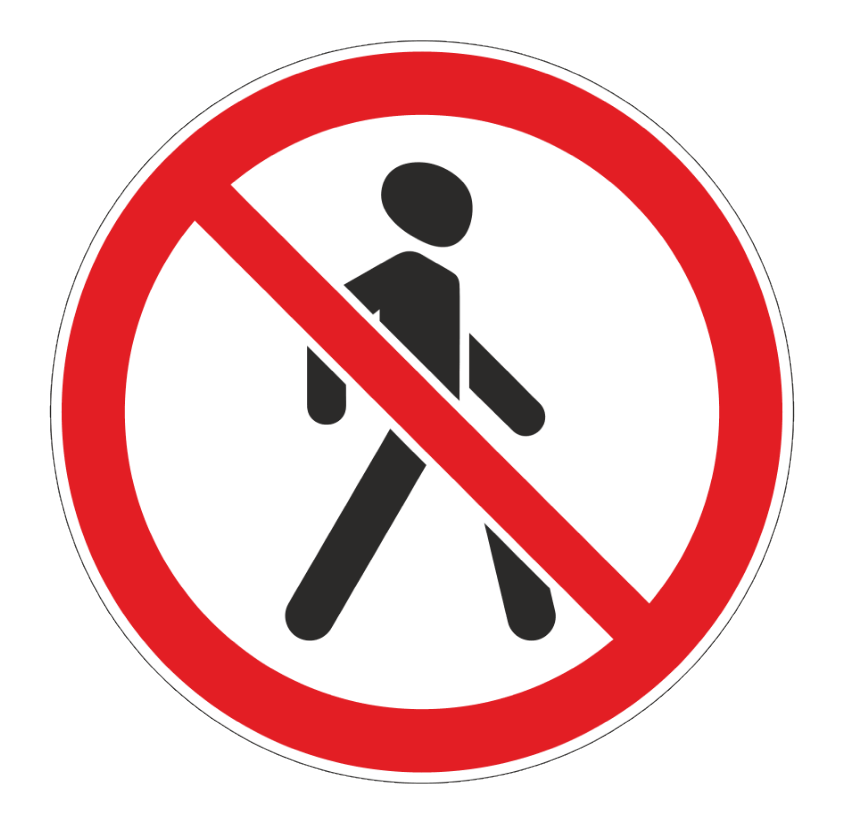 Знак 3.10 - Движение пешеходов запрещено