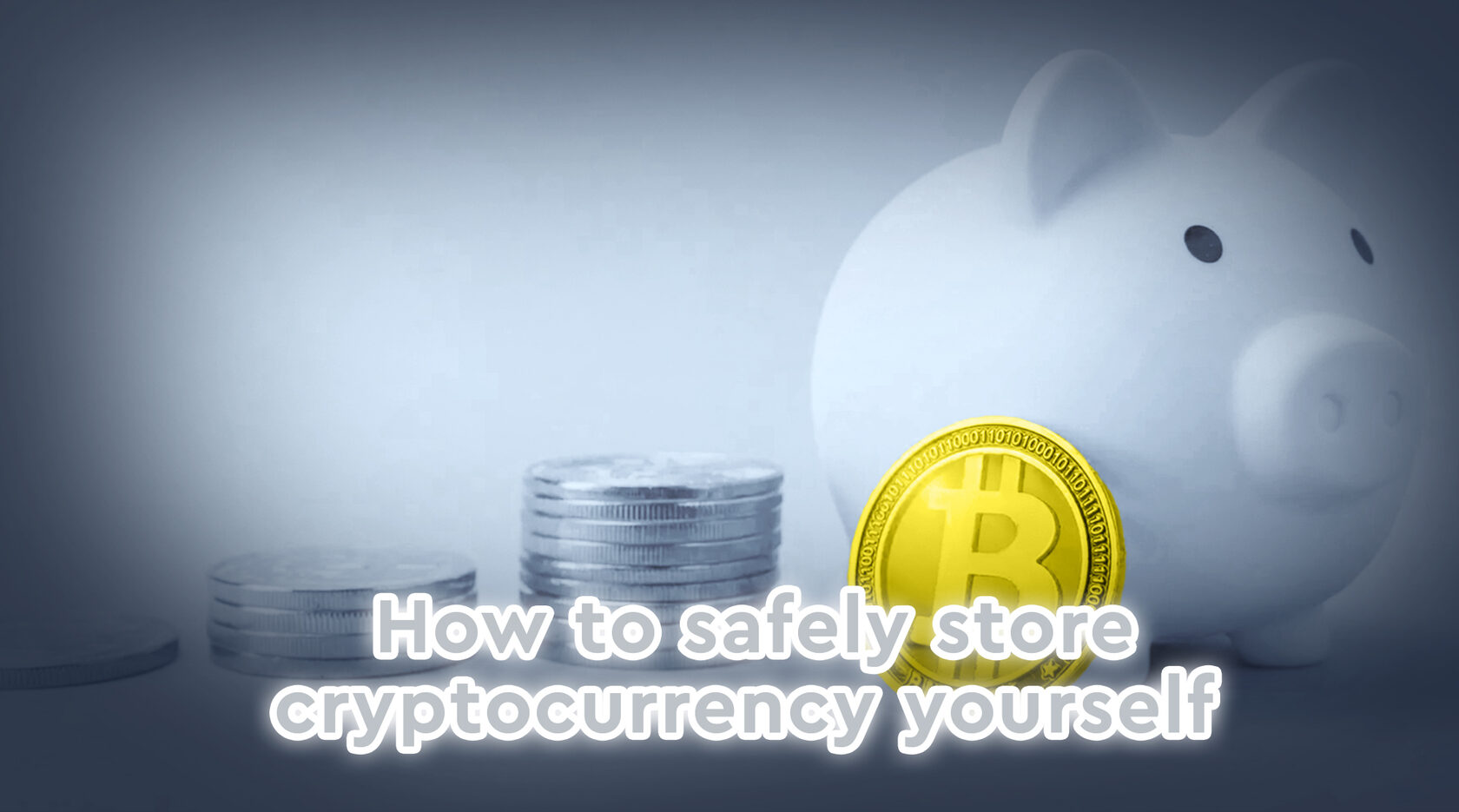 In simple terms: how to safely store cryptocurrency yourself