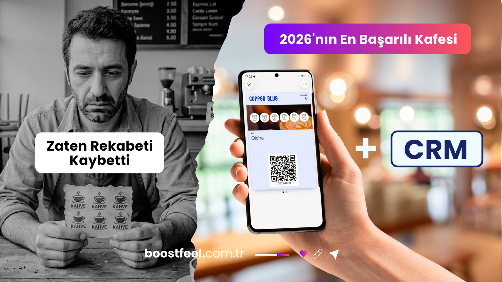 2026 restoran sadakat programı trendlerini ve dijital CRM sistemlerinin kafe yönetimindeki başarısını gösteren karşılaştırmalı Boostfeel kapak görseli