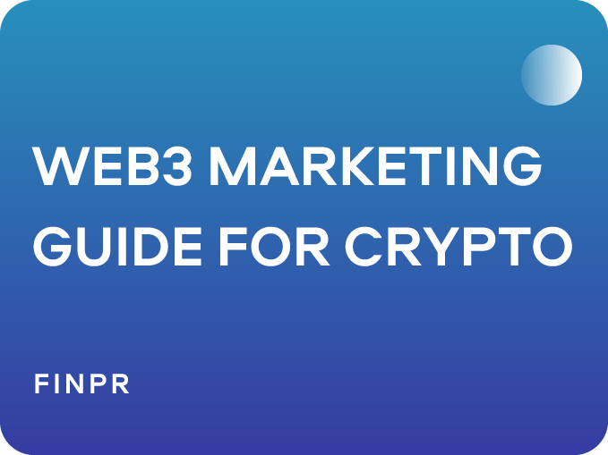 Web3 Marketing Guide for Crypto Projects