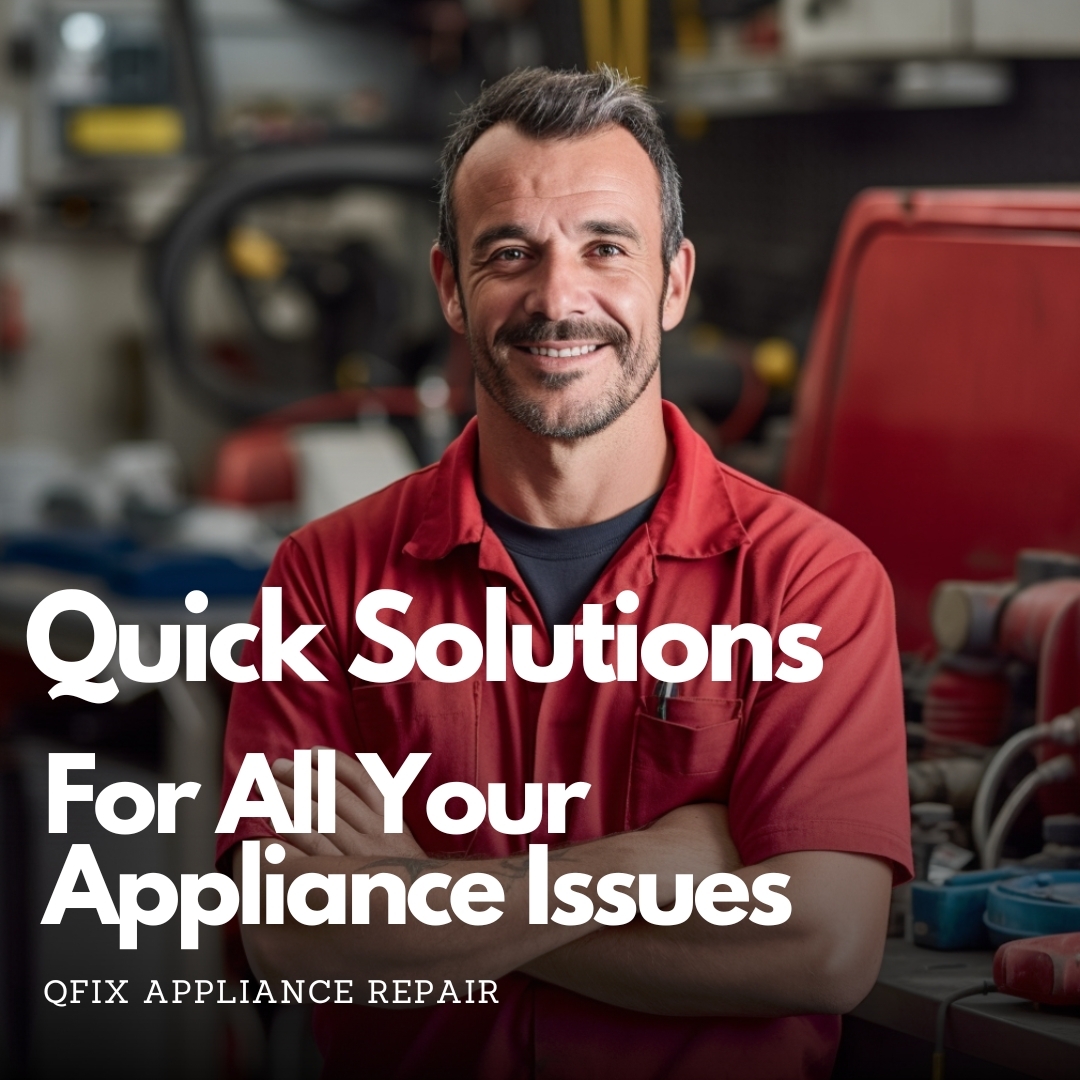 Palm Springs Appliance Repair Quality Solutions QFIX