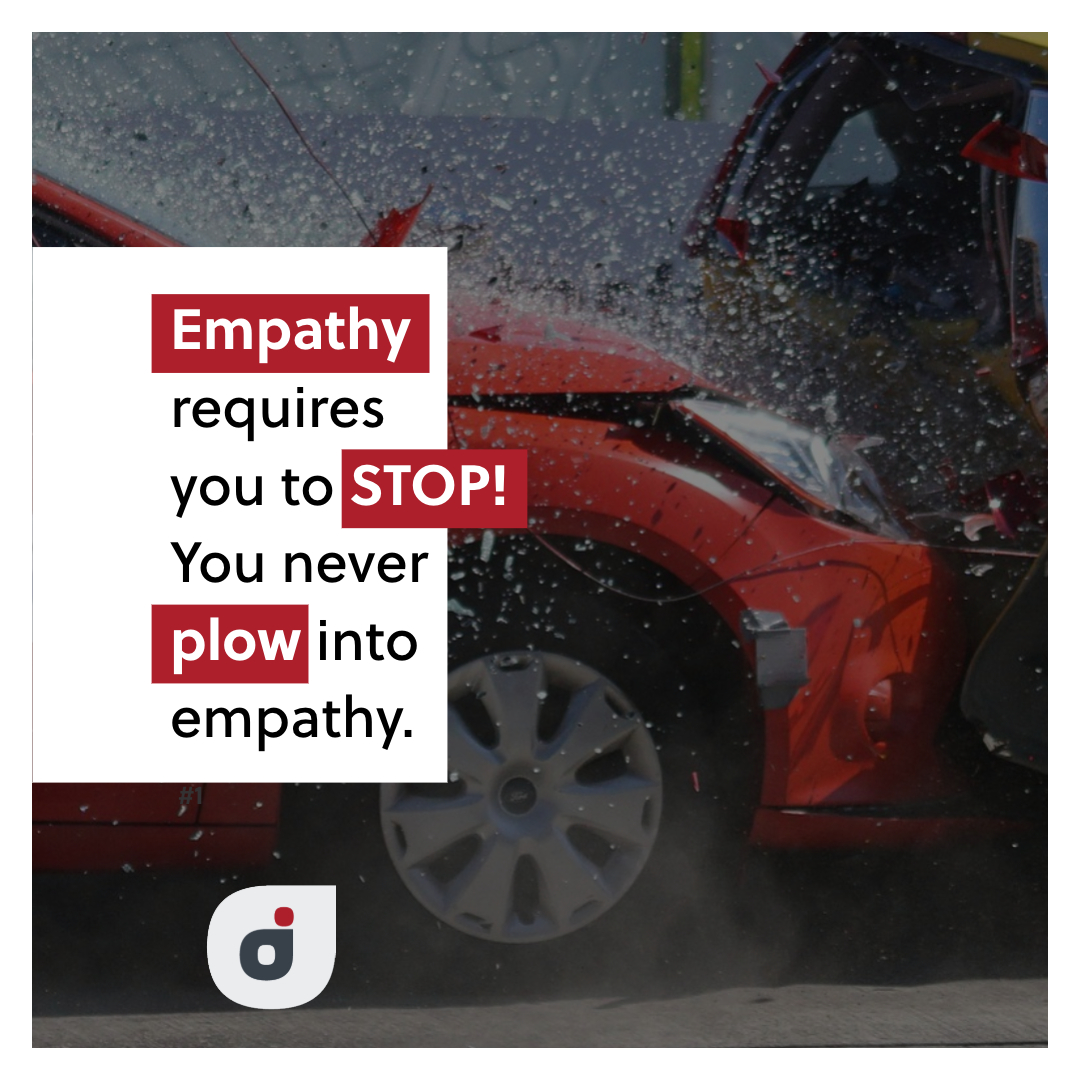 marketing plan tip quote card stating empathy requires you to stop
