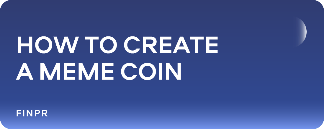 How to Create a Meme Coin in Easy Steps