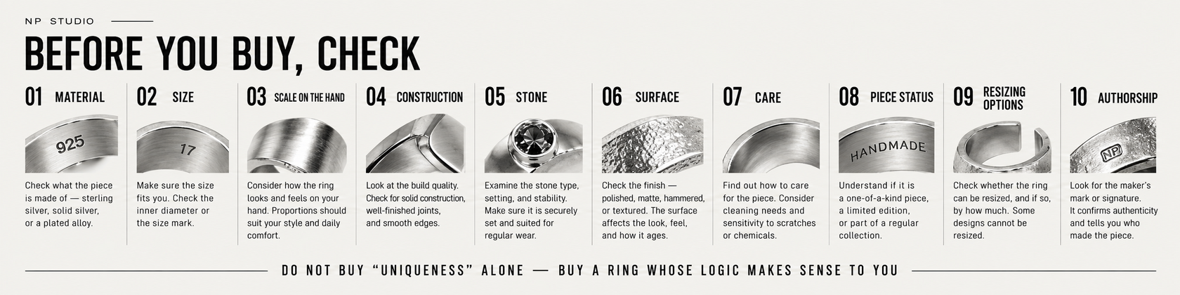 Before buying an artist-made silver ring check material, size, scale, construction, stone, surface, care, piece status, resizing options and authorship
