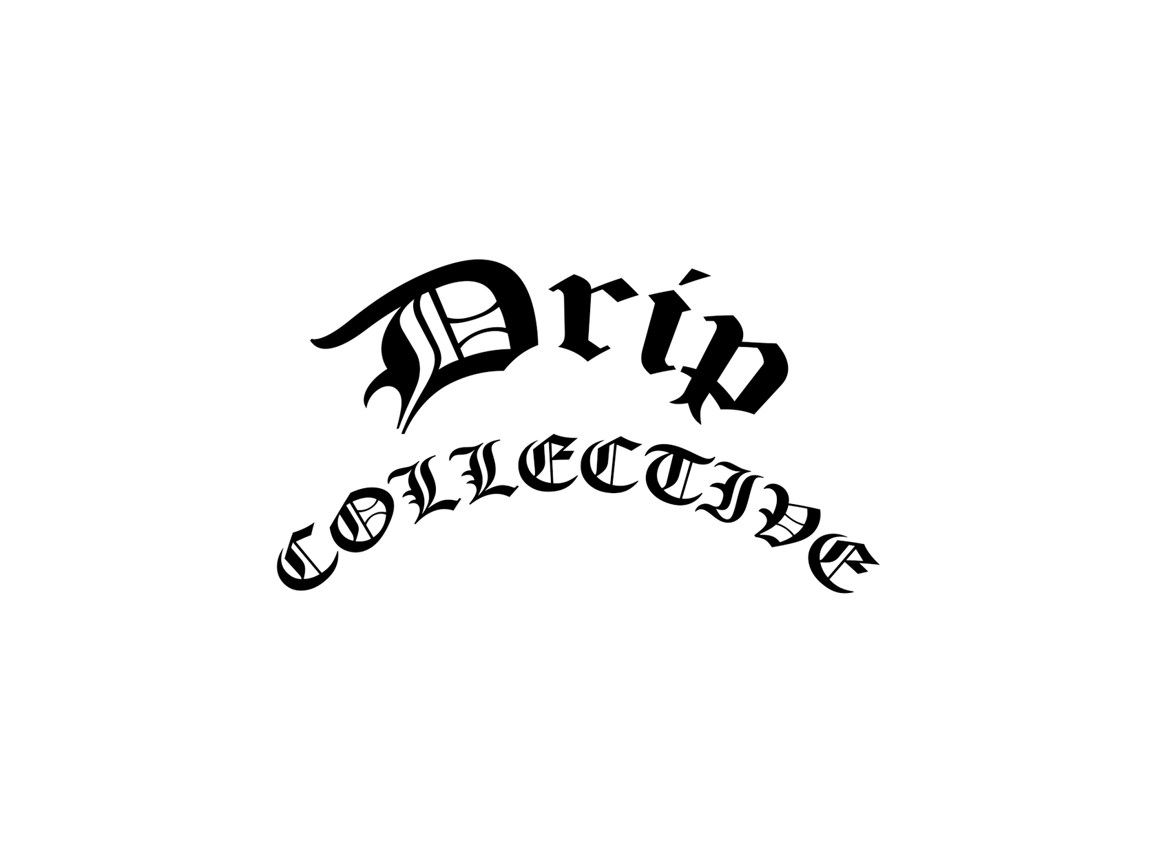 DRIP COLLECTIVE