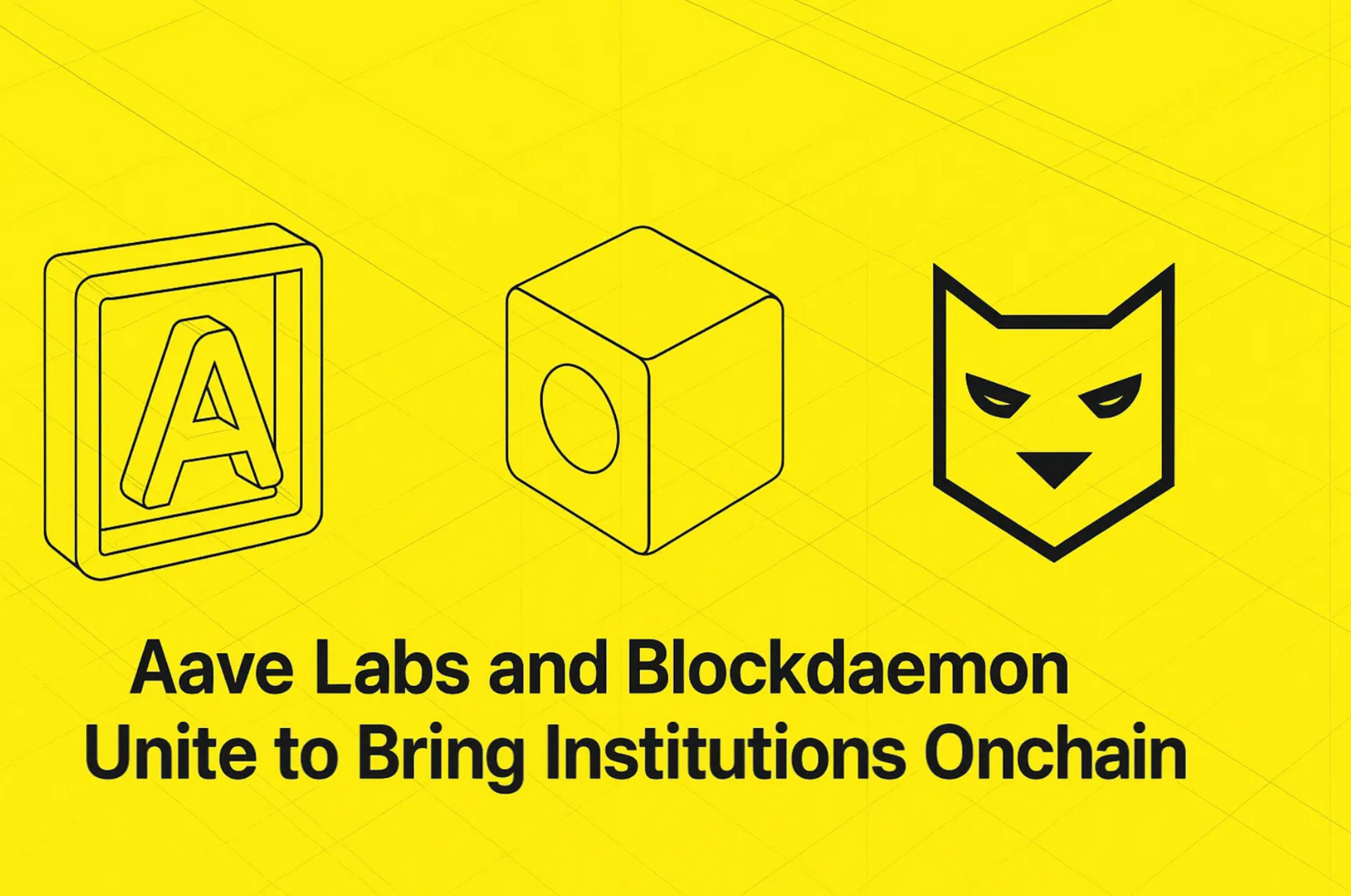 Aave Labs and Blockdaemon Unite to Bring Institutions Onchain