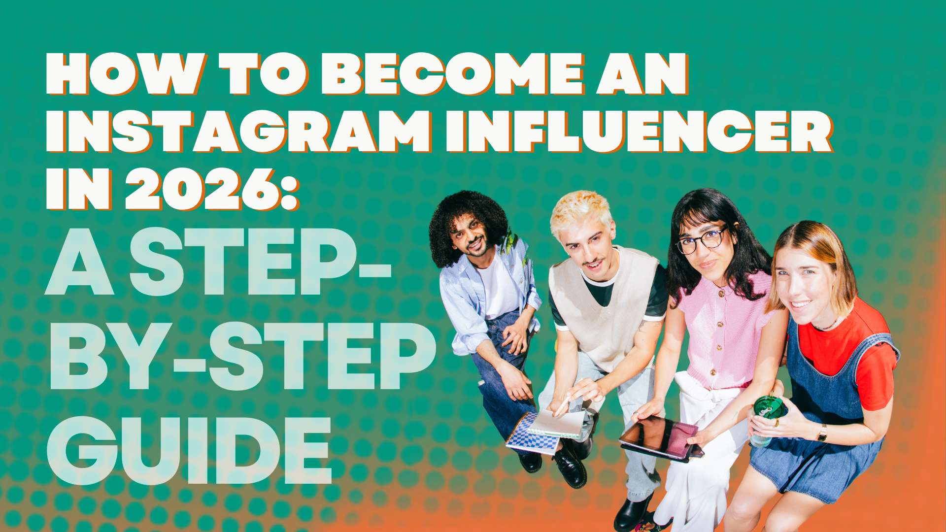 How to Become an Instagram Influencer