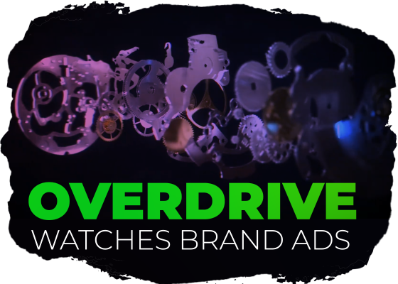 Overdrive watches brand advertisement