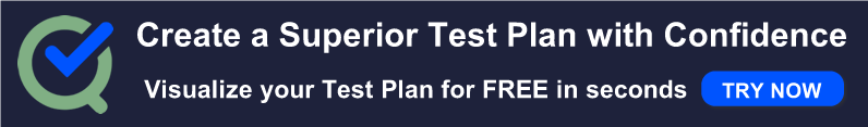 Test Plan Builder | Better than a Test Plan Template