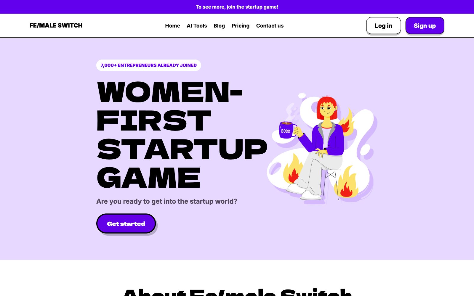 Screenshot of the Fe/male Switch homepage at femaleswitch.app with the headline Women-first startup game, a Get started button and a note that 7,000+ entrepreneurs already joined