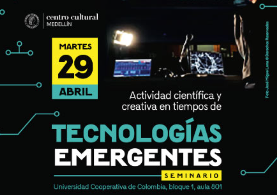 Seminario &amp;amp;quot;Actividad científica y creativa en tiempos de tecnologías emergentes&amp;amp;quot;