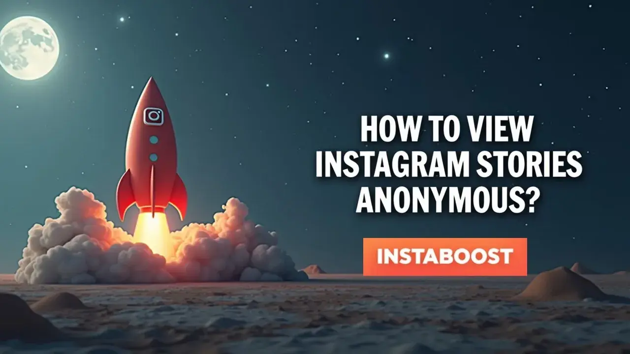 How To View Instagram Stories Anonymous?