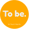 To be.