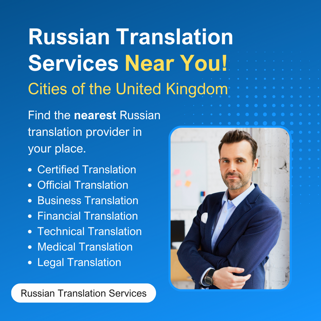 Russian Translation Services Near Me in the UK