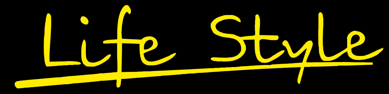 Life style