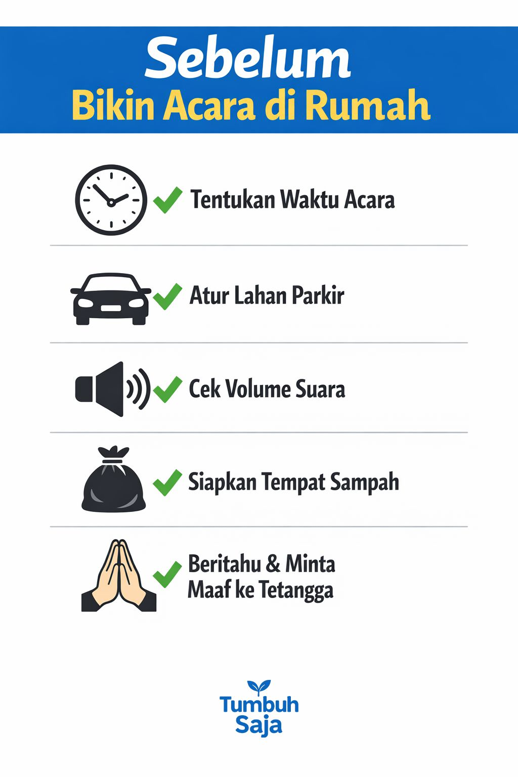 Infografik persiapan acara di rumah agar tidak mengganggu tetangga termasuk parkir suara dan kebersihan