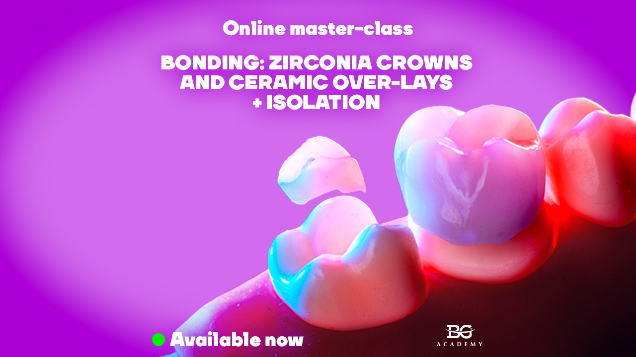 Bonding Zirconia crowns and Ceramic overlays. Stepbystep guide