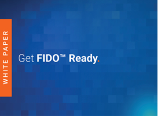 Get FIDO™ Ready