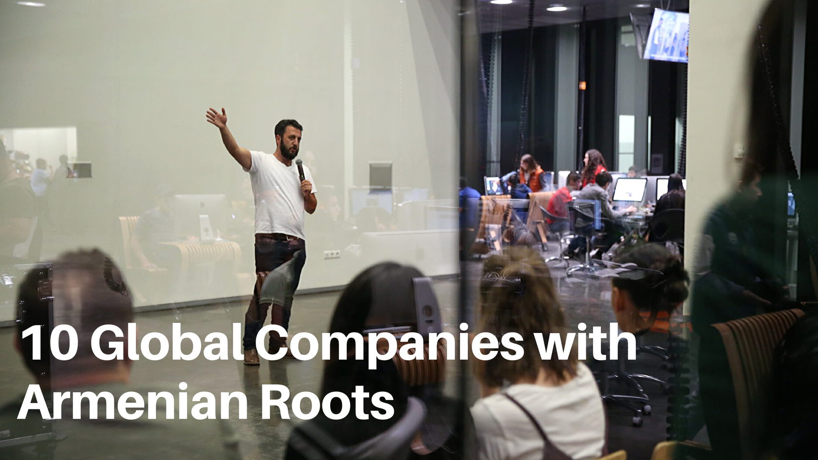 10 Global Companies with Armenian Roots