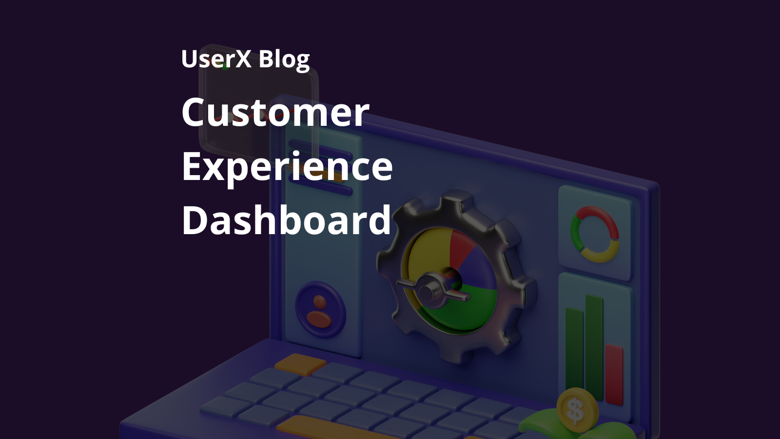 ustomer Experience (CX) Dashboards in optimizing mobile app interactions