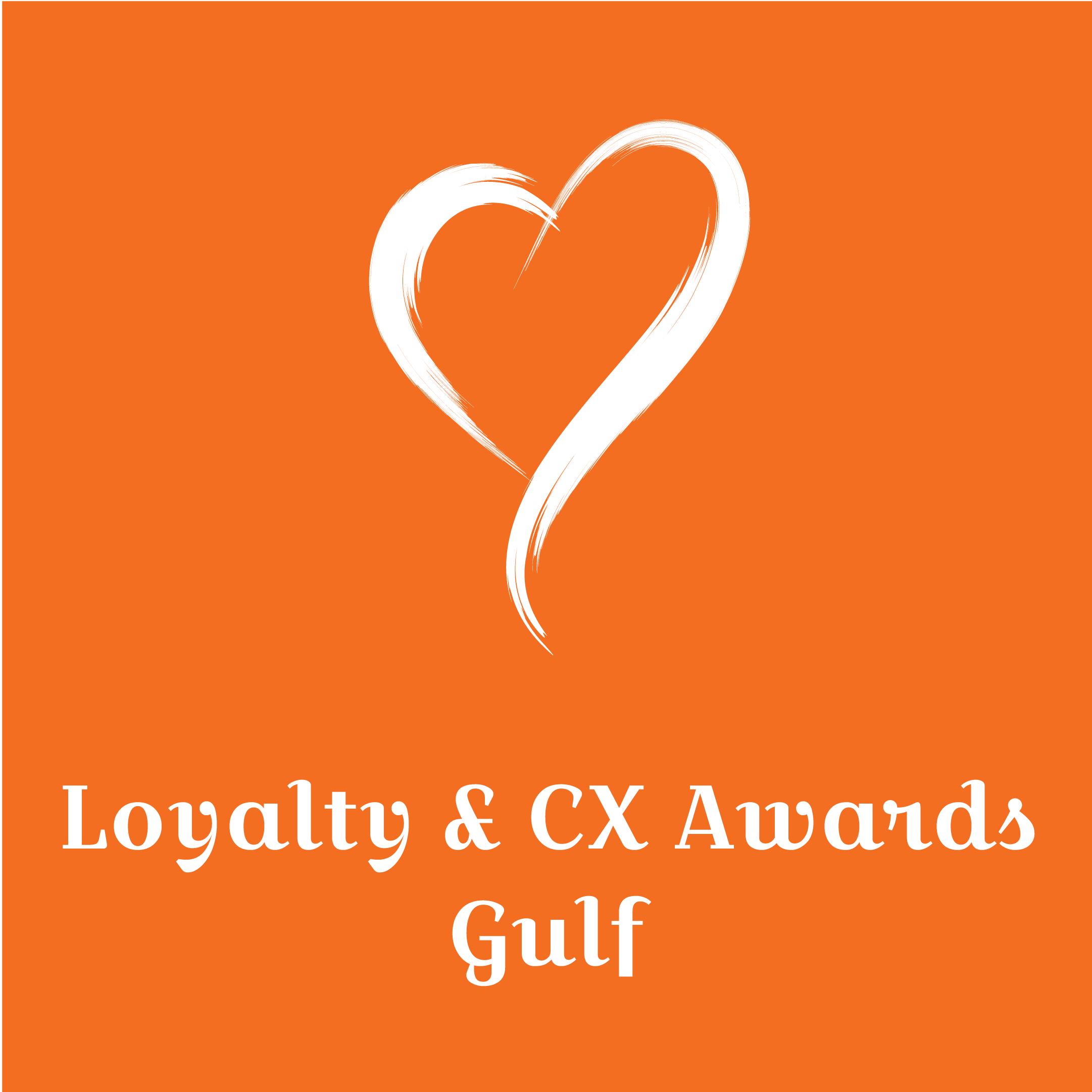 Loyalty &amp; CX Awards Gulf